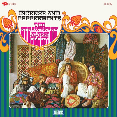 Strawberry Alarm Clock - Incense & Peppermints