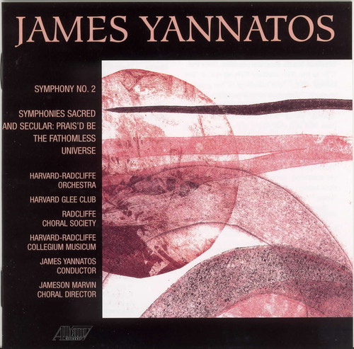 Yannatos, James : Symphonies 2 & 7