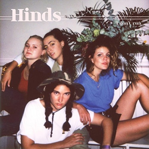 Hinds - I Don't Run [LP]