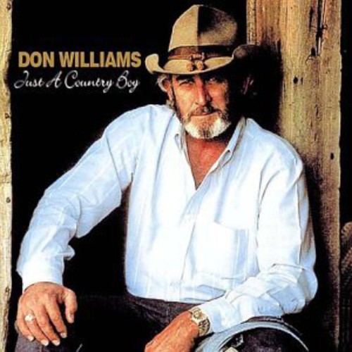 Don Williams - Just a Country Boy
