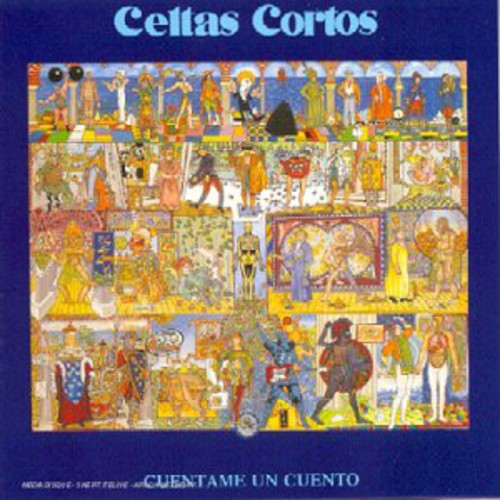 Celtas Cortos - Cuentame Un Cuento [Import]