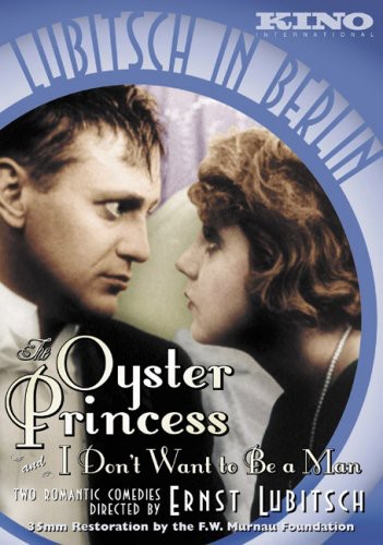Oyster Princess & I Dont Want To Be A Man - The Oyster Princess / I Don't Want to Be a Man