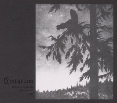 Empyrium - Where at Night the Wood Grouse Plays