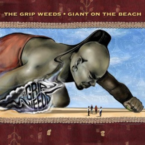 The Grip Weeds - Giant on the Beach