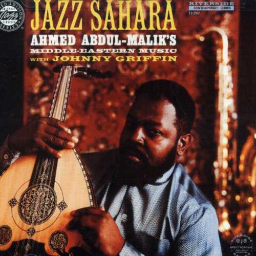 Ahmed Abdul-Malik - Jazz Sahara