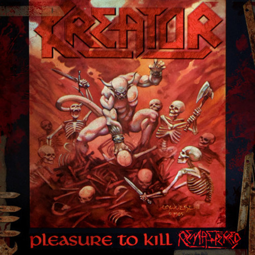 Kreator - Pleasure To Kill [180 Gram]