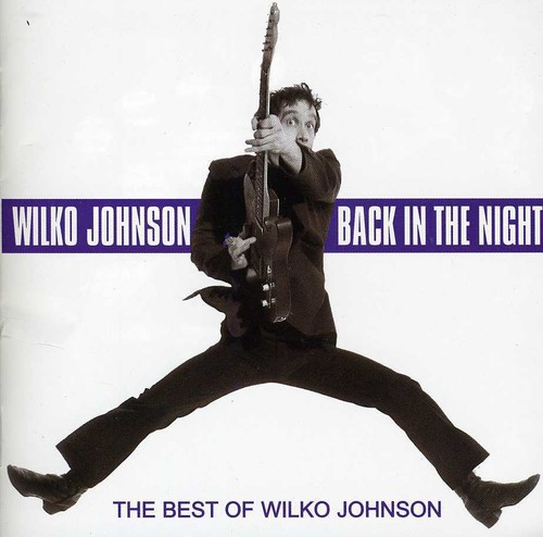 Back In The Night (the Best Of Wilko Johnson)
