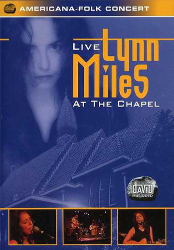 Lynn Miles - Live At The Chapel [Import]