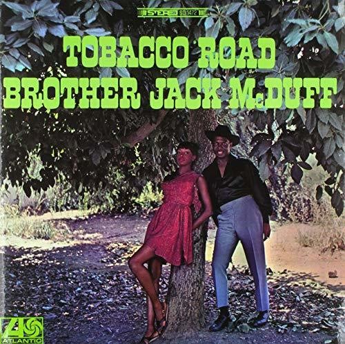 Jack Mcduff - Tobacco Road [180 Gram]