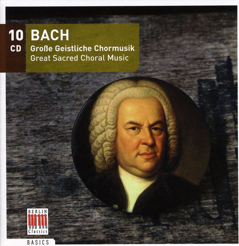 J.S. Bach - Great Sacred Choral Music
