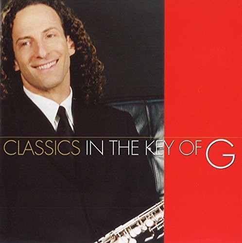 Kenny G - Classics In The Key Of G [Limited Edition] (Jpn)