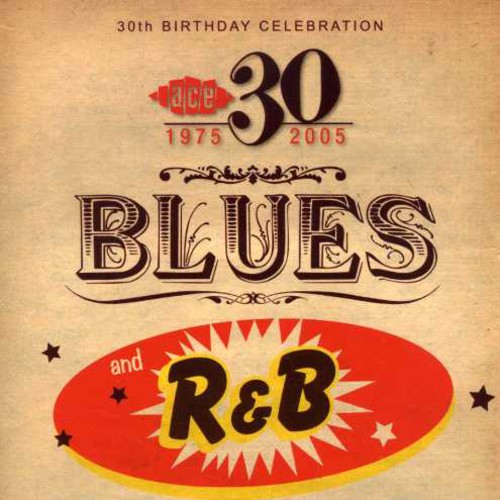 30th Birthday: Blues & R&B /  Various [Import]