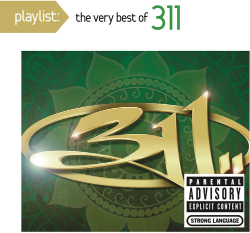 311 - Playlist: Very Best