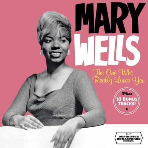 Mary Wells - One Who Really Loves You