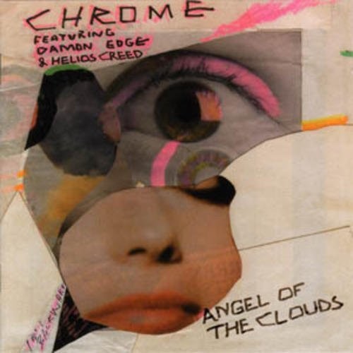 Chrome - Angel Of The Clouds [Reissue]