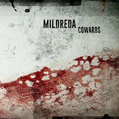 Mildreda - Cowards