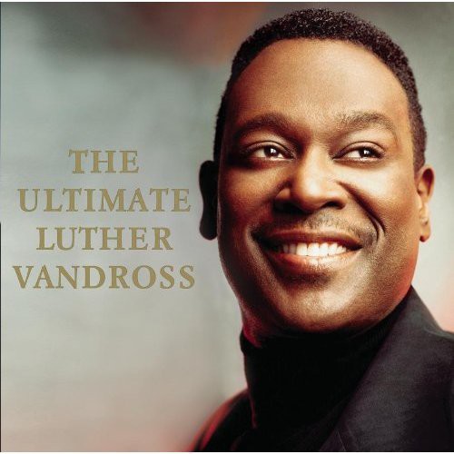 Luther Vandross - Ultimate Luther Vandross