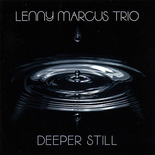 Lenny Marcus - Deeper Still