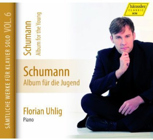 Florian Uhlig - Complete Works for Piano Solo 6: Album for Young