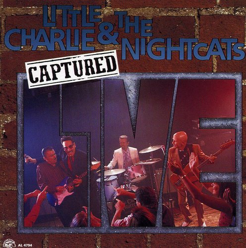 Little Charlie & Nightcats - Captured Live
