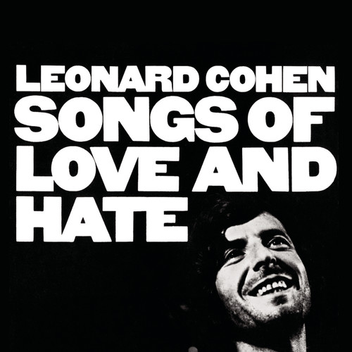 Leonard Cohen - Songs of Love & Hate