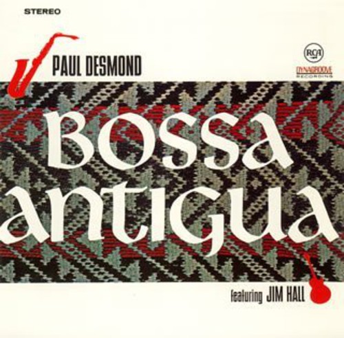 Paul Desmond - Bossa Antigua (Jpn) (24bt) [Remastered]