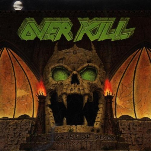 Overkill - Years of Decay