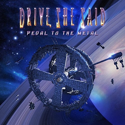 Drive - Pedal to the Metal