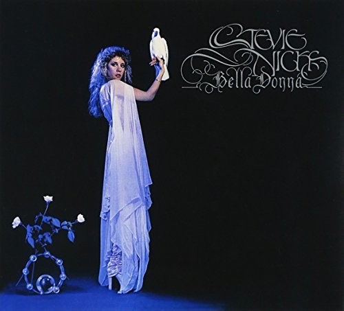 Stevie Nicks - Bella Donna: Remastered [Import Deluxe Edition]