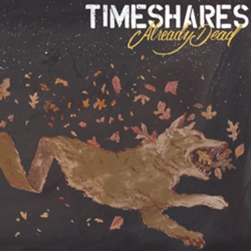 Timeshares - Already Dead [Vinyl]