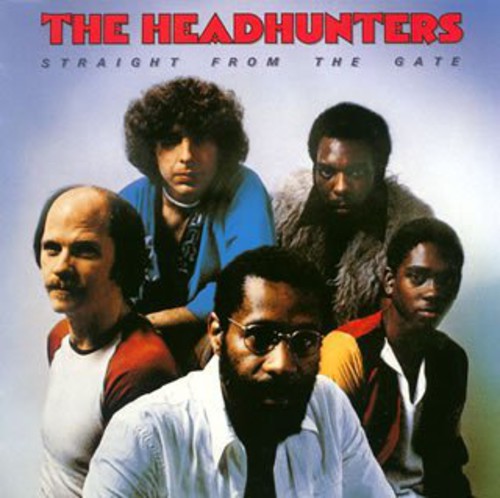 The Headhunters - Straight From The Gate (Jpn) (24bt) [Remastered]