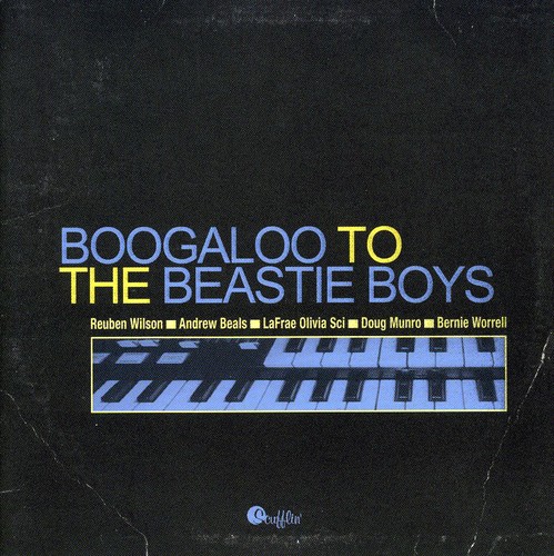 Reuben Wilson - Boogaloo To The Beastie Boys