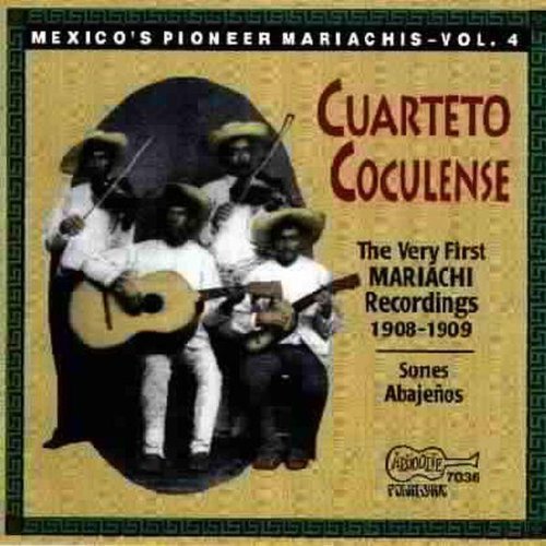 Very First Mariachi Recordings 1908 - Pioneer 4