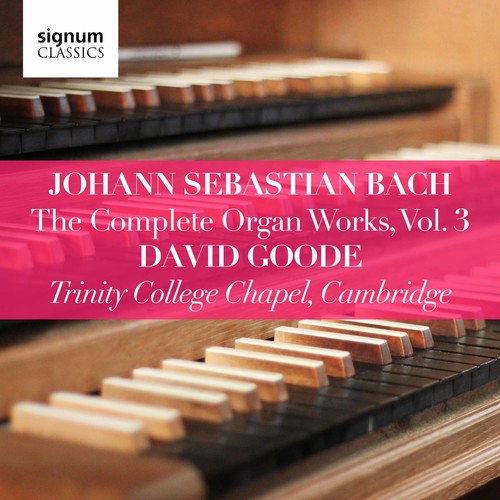 David Goode - Complete Organ Works 3