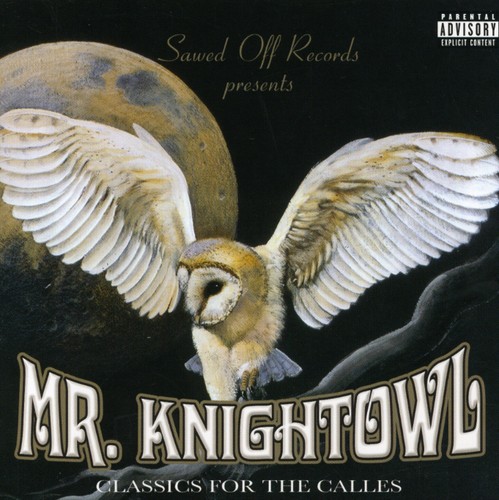 Mr. Knightowl - Classics for the Calles