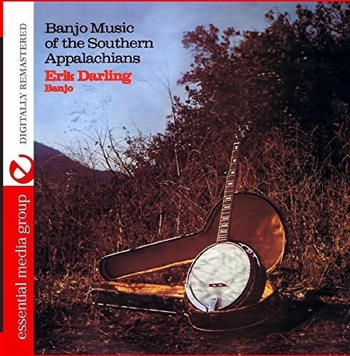 Erik Darling - Banjo Music of the Southern Appalachians