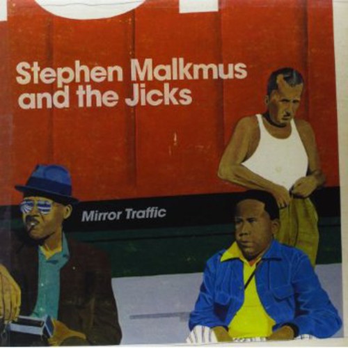 Stephen Malkmus - Mirror Traffic