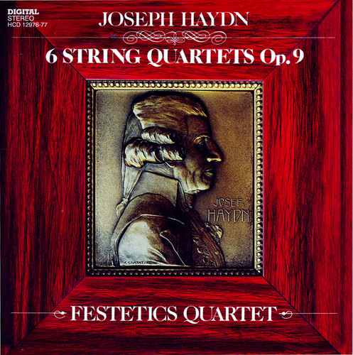 Haydn / Festetics Quartet - Six String Quartets Op 9