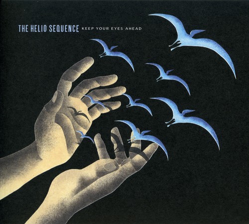The Helio Sequence - Keep Your Eyes Ahead