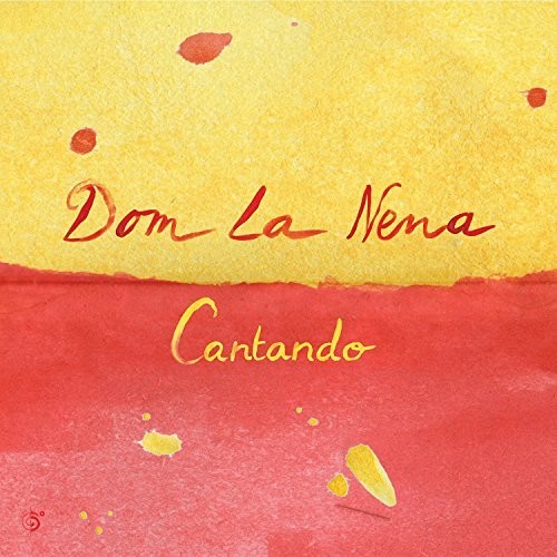 Dom La Nena - Cantando
