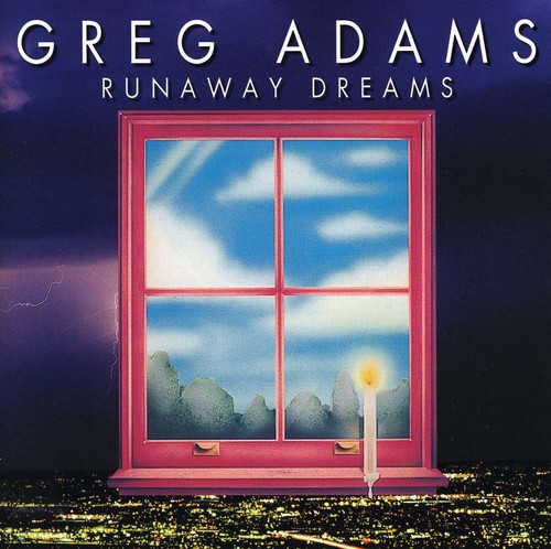 Greg Adams - Runaway Dreams [Import]