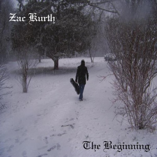 Zac Kurth - Beginning