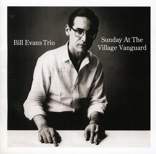 Bill Evans - Sunday At The Village Vanguard [Import]