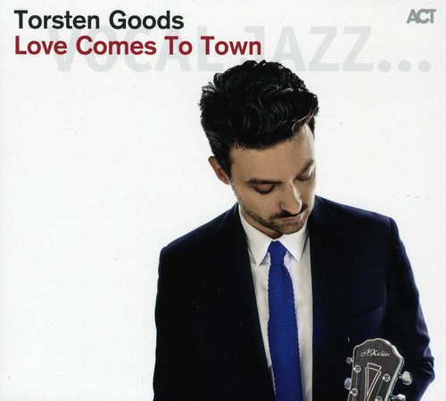 Torsten Goods - Love Comes To Town [Import]