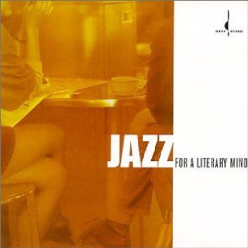 Jazz for a Literary Mind /  Various