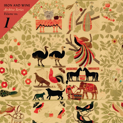 Iron And Wine - Archive Series Volume No 1