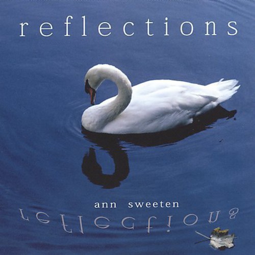 Ann Sweeten - Reflections