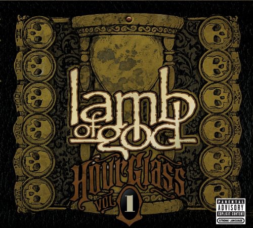 Lamb Of God - Hourglass, Vol. 1: The Underground Years