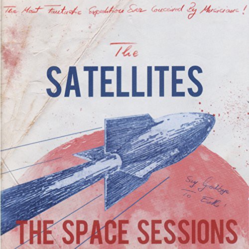 Satellites - Space Sessions