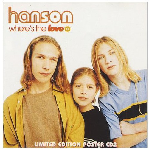 Hanson - Where's the Love / Look at You